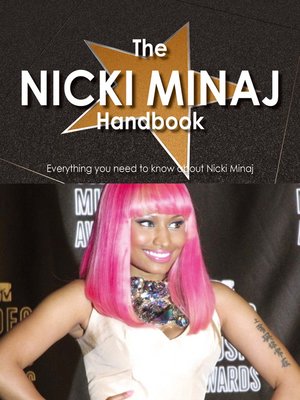 cover image of The Nicki Minaj Handbook - Everything you need to know about Nicki Minaj